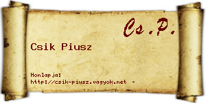 Csik Piusz névjegykártya